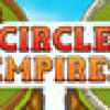 Games like Circle Empires