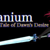 Games like Geranium:Tale of Dawn's Desire