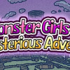 Games like Monster Girls and the Mysterious Adventure