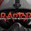 Games like Raptor: Call of The Shadows - 2015 Edition