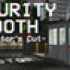 Games like Security Booth: Director's Cut