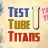 Games like Test Tube Titans: Taster Trial