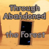 Games like Through Abandoned: The Forest