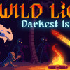 Games like Wild Light: Darkest Isles