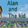 Games like Alan and the kid
