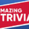 Games like Amazing Trivia