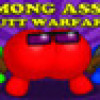 Games like Among Ass 2: Butt Warfare