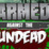 Games like Armed Against the Undead