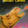 Games like Attack of the Mutant Camels