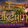 Games like Awakening: The Sunhook Spire Collector's Edition