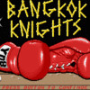 Games like Bangkok Knights