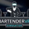 Games like Bartender VR Simulator