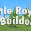 Games like Battle Royale Builder