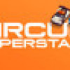 Games like Circuit Superstars