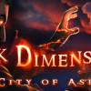 Games like Dark Dimensions: City of Ash Collector's Edition