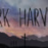 Games like Dark Harvest