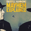 Games like Darrell Hammond: Mayhem Explained