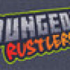 Games like Dungeon Rustlers