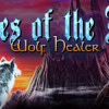 Games like Echoes of the Past: Wolf Healer Collector's Edition