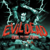 Games like Evil Dead: Hail to the King