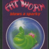 Games like Fat Worm Blows A Sparky