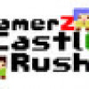 Games like GamerZ CastlE Rush!