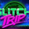 Games like Glitch's Trip