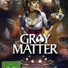 Games like Gray Matter