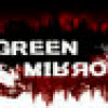 Games like Green Mirror