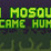 Games like How Mosquito Became Human