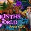 Games like Labyrinths of the World: Fool's Gold Collector's Edition