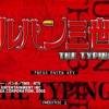 Games like Lupin the 3rd: The Typing