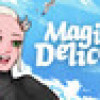 Games like Magical Delicacy