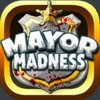 Games like MAYOR MADNESS