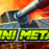 Games like Mini Metal