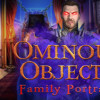 Games like Ominous Objects: Family Portrait Collector's Edition