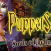 Games like PuppetShow™: Souls of the Innocent Collector's Edition