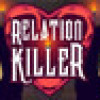 Games like Relation Killer