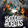 Games like Shoot Many Robots