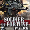Games like Soldier of Fortune: Payback