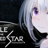 Games like Tale of the Fragmented Star: Single Fragment Version / 星の欠片の物語、ひとかけら版