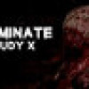 Games like Terminate: Study X