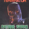 Games like The Terminator: Future Shock