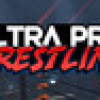 Games like Ultra Pro Wrestling