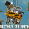 Games like Voodoo Chronicles: The First Sign HD - Director’s Cut Edition