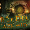 Games like Web of Deceit: Black Widow Collector's Edition